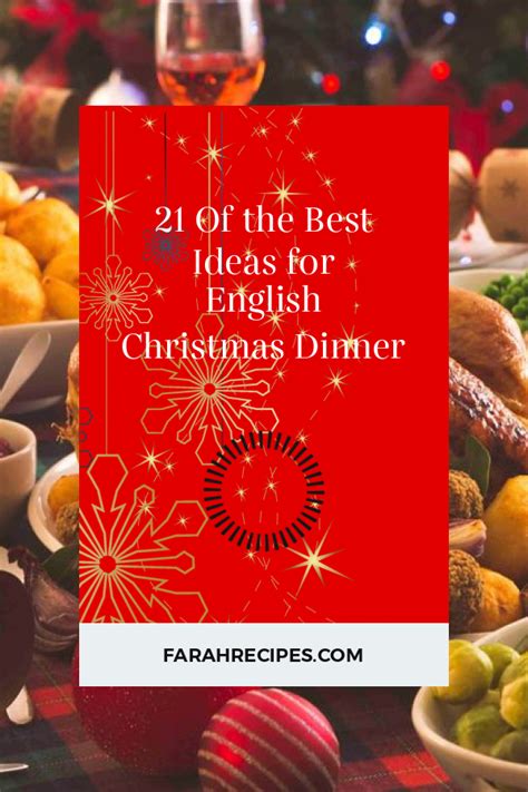 21 Of the Best Ideas for English Christmas Dinner – Most Popular Ideas ...