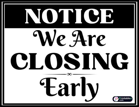 22+Closing Early Sign | Printable PDF - Printableo.Com