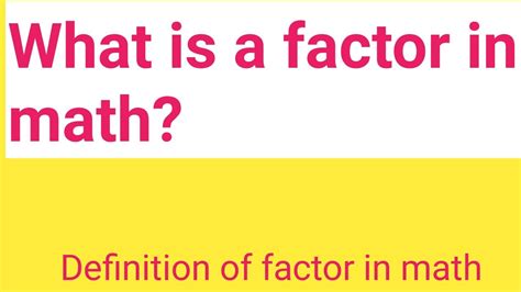 What Does Factor Means In Third Grade Math