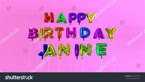 Happy Birthday Janine Card Balloon Text Stock Illustration 514067572 ...