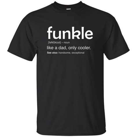 Funkle T Shirt Funcle Definition T Shirt Funny Uncle 2 | Minaze