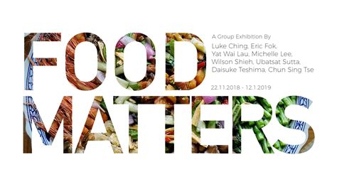 Food Matters - Karin Weber Gallery