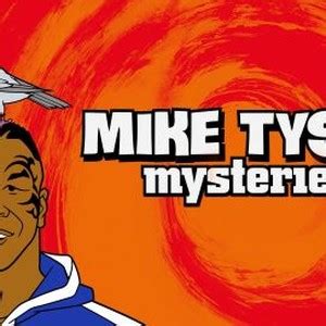 Mike Tyson Mysteries - Rotten Tomatoes