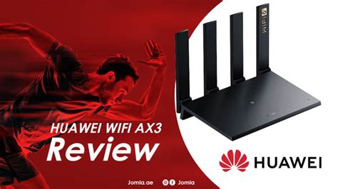 Huawei WiFi AX3 Review | Gulf Bytes