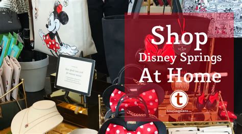 Shopping Disney Springs at Home | TouringPlans.com Blog