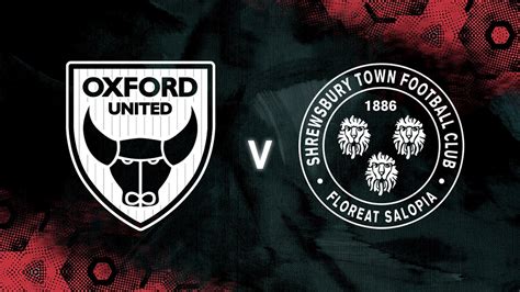 Ticket Details | Oxford United - News - Shrewsbury Town