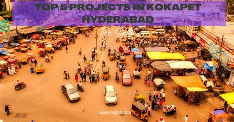 Top 5 Residential Projects in Kokapet Hyderabad