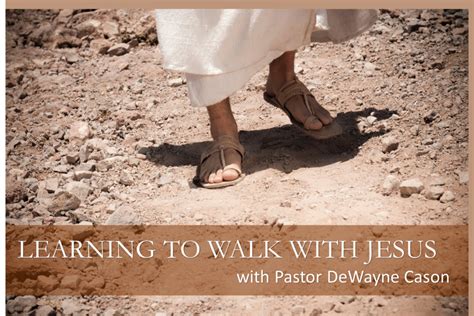 Learning to Walk With Jesus | New Berean Baptist Church