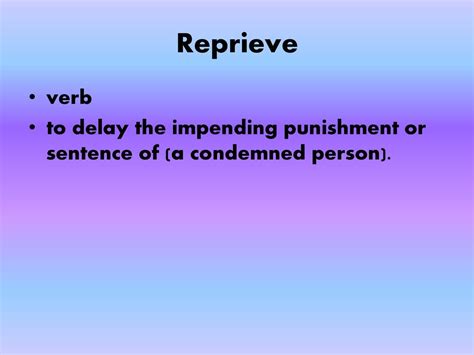 Reprieve Definition