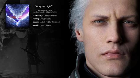 Bury the Light - Vergil's battle theme from Devil May Cry 5 Special Edition - YouTube Music