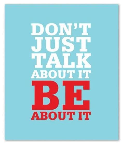 Walk The Talk Quotes. QuotesGram