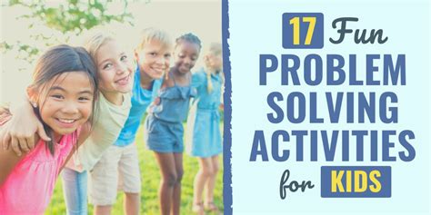 17 Fun Problem Solving Activities for Kids