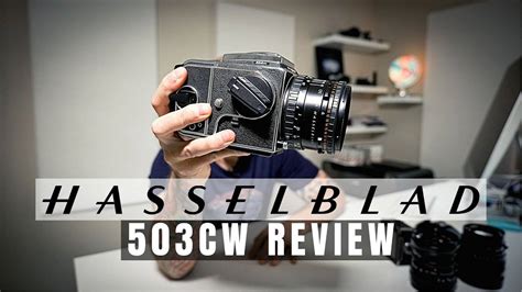 The Best Film Camera | Hasselblad 503CW Camera Review – Stephen Milner