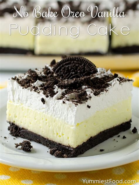 No Bake Oreo Vanilla Pudding Cake – Recipe from Yummiest Food Cookbook