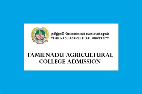 Tamil Nadu Agricultural College Admission 2023-2024 | TNAU UG 2023 | GovernmentVelai.com