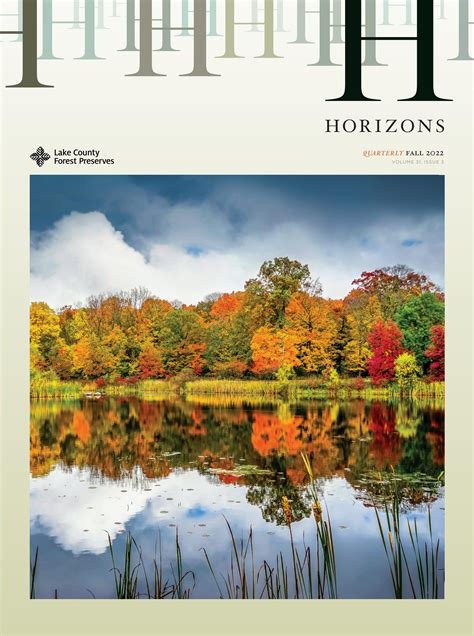 Horizons quarterly // fall 2022 by Lake County Forest Preserve District - Issuu