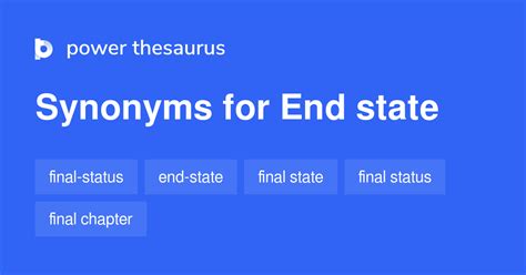 End State synonyms - 256 Words and Phrases for End State