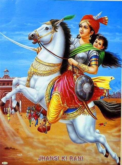 Lakshmibai - The Rani of Jhansi