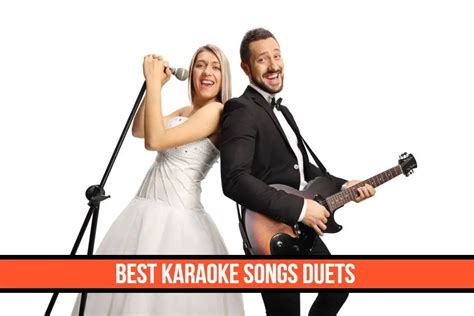 Duet Love Songs Karaoke: The Perfect Way To Celebrate Love