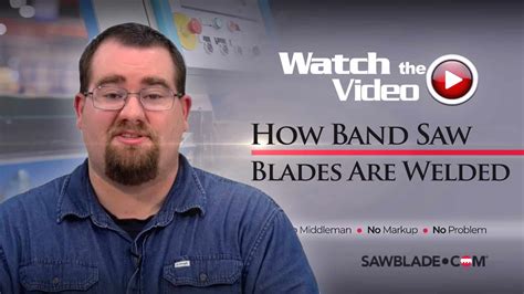 How Band Saw Blades Are Properly Welded - SawbladeTV