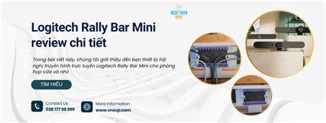 Logitech Rally Bar Mini review chi tiết - logitech rally bar mini review