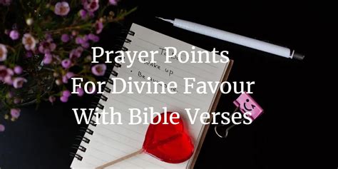 23 Strong Prayer Points For Divine Favour With Bible Verses - Faith Victorious