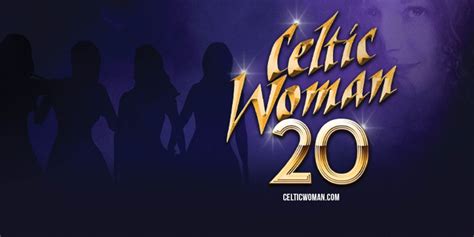 CELTIC WOMAN 20th Anniversary Tour Comes to Jackson in 2024