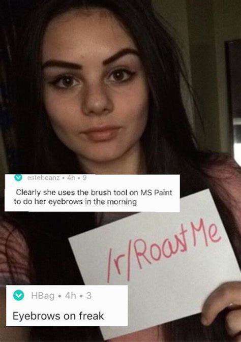 Reddit 'Roast Me' Pics That Are Both Cruel and Hilarious - Funny Gallery | Funny roasts, Roast ...