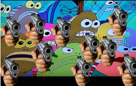 Spongebob angry mob with guns Blank Template - Imgflip