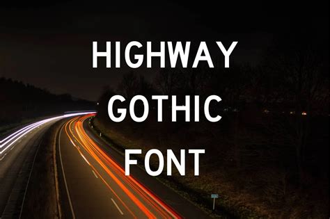 Highway Gothic Font Free Download