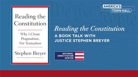 Reading the Constitution: A Book Talk with Justice Stephen Breyer - YouTube