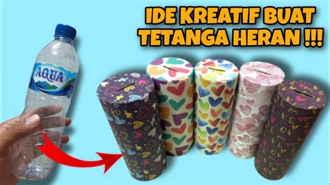 Ide Kreatif Dari Botol Plastik Bekas | Cara Memanfaatkan Botol Plastik | Ide Kreatif dari Botol ...