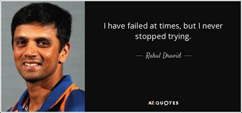 TOP 25 QUOTES BY RAHUL DRAVID | A-Z Quotes