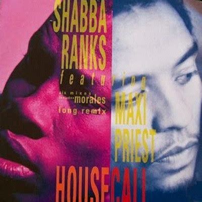 Shabba Ranks featuring Maxi Priest – Housecall (1991, Vinyl) - Discogs