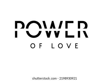 Minimalist Font Typography Slogan Vectorpower Love Stock Vector ...