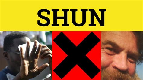 🔵 Shun - Shun Meaning - Shunned Examples - Formal Literary English - YouTube