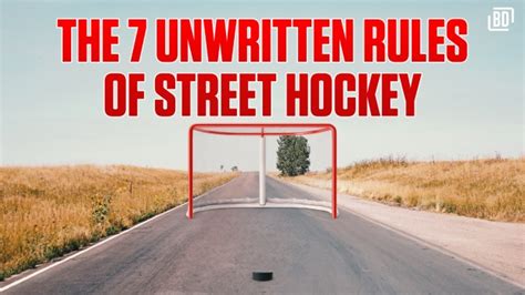 The 7 unwritten rules of street hockey - Article - Bardown