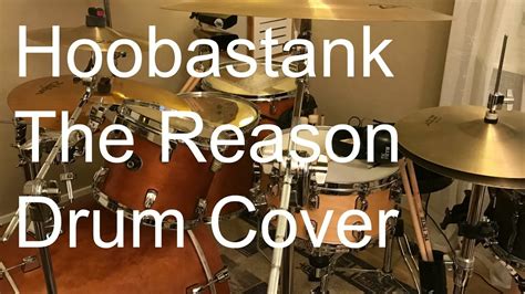 Hoobastank - The Reason Drum Cover - YouTube