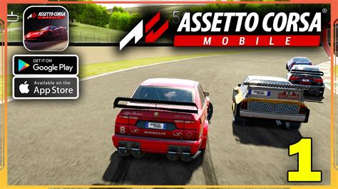 Assetto Corsa Mobile Gameplay (Android, iOS) - Part 1 - YouTube