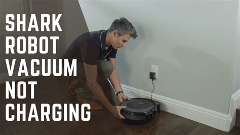 Why Is My Shark Robot Vacuum Not Charging? - Cleaners Advisor