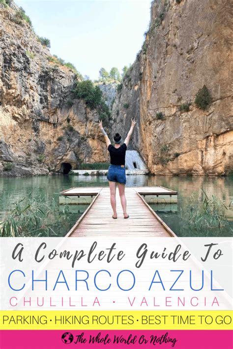 How To Get To Charco Azul Chulilla - The Whole World Or Nothing