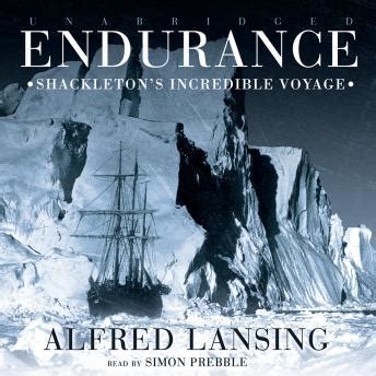 Listen Free to Endurance: Shackleton's Incredible Voyage by Alfred Lansing with a Free Trial.