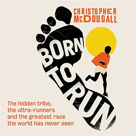 Born to Run Audiobook | Christopher McDougall | Audible.co.uk