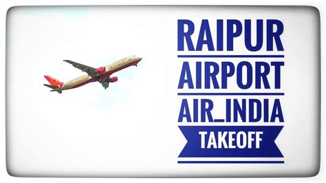 Raipur Airport | Flight takeoff | Mana Airport | Air India Flight ...