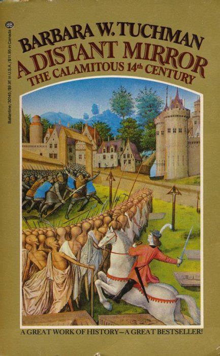 A Distant Mirror: The Calamitous 14th Century - National Book Foundation