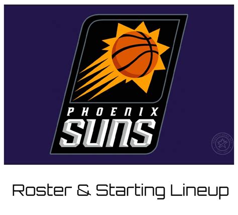 Phoenix Suns Roster 2023-24 | Updated Depth Chart