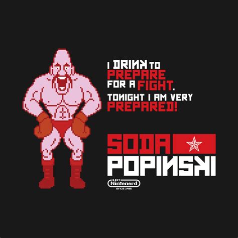 Soda Popinski Quote - Nes - T-Shirt | TeePublic