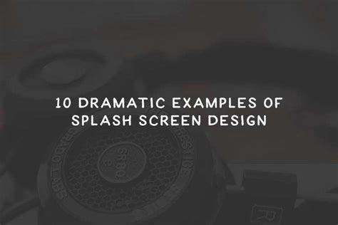 10 Dramatic Examples of Splash Screens in Web Design