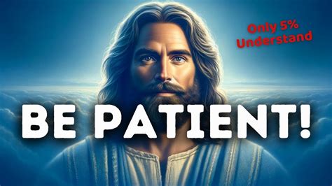 Be Patient | God Message For You Today | God's Guidance - YouTube