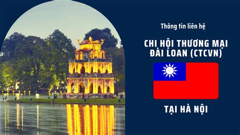 Chi Hội Thương Mại Đài Loan (CTCVN) tại Hà Nội | vietnamtravel.in